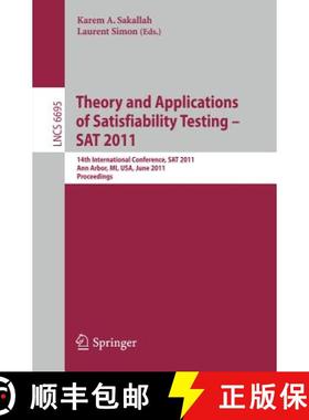 【3-4周达】Theory and Application of Satisfiability Testing: 14th International Conference, SAT 2011,... [9783642215803]