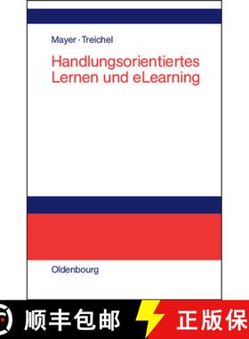 预订 Handlungsorientiertes Lernen und eLearning：Grundlagen und Praxisbeispiele [9783486200218]