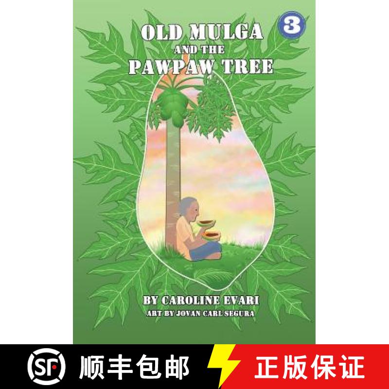 【3-4周达】Old Mulga And The Pawpaw Tree [9781925863307]