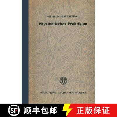 【3-4周达】Physikalisches Praktikum : Eine Sammlung von Übungsaufgaben mit einer Einführung in die ... [9783663040002]