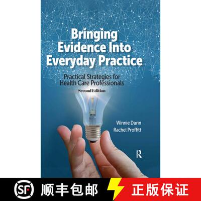 【3-4周达】精装 Bringing Evidence Into Everyday Practice: Practical Strategies for Healthcare Profess... [9781032960968]