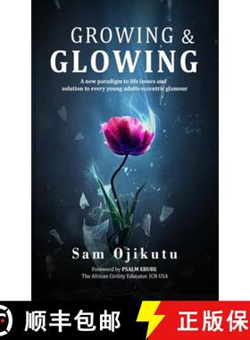 【3-4周达】Growing & Glowing: A new paradigm to life issues and solution to every young adult's eccen... [9789785881271]