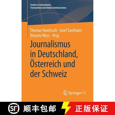 【3-4周达】Journalismus in Deutschland, OEsterreich Und Der Schweiz [9783658279097]