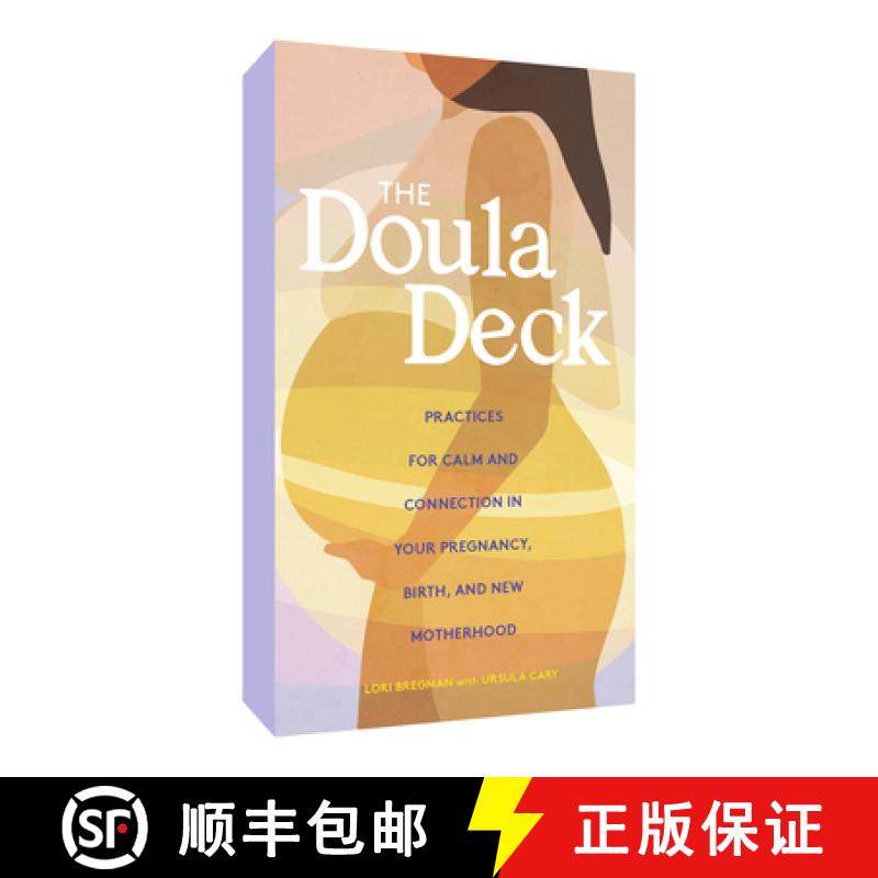 【3-4周达】The Doula Deck : Practices for Calm and Connection in Your Pregnancy, Birth, and New Mothe... [9781452184326]
