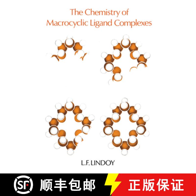 【3-4周达】Chemistry of Macrocyclic Ligand Complexes: - The Chemistry of Macrocyclic Ligand Complexes [9780521252614]