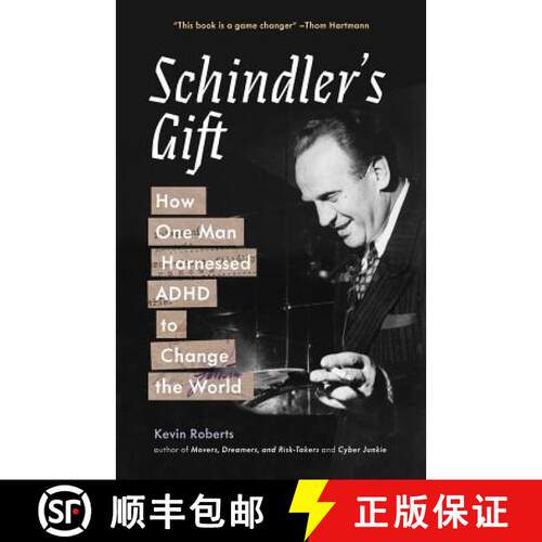 【3-4周达】Schindler's Gift: How One Man Harnessed ADHD to Change the World [9780999015513]