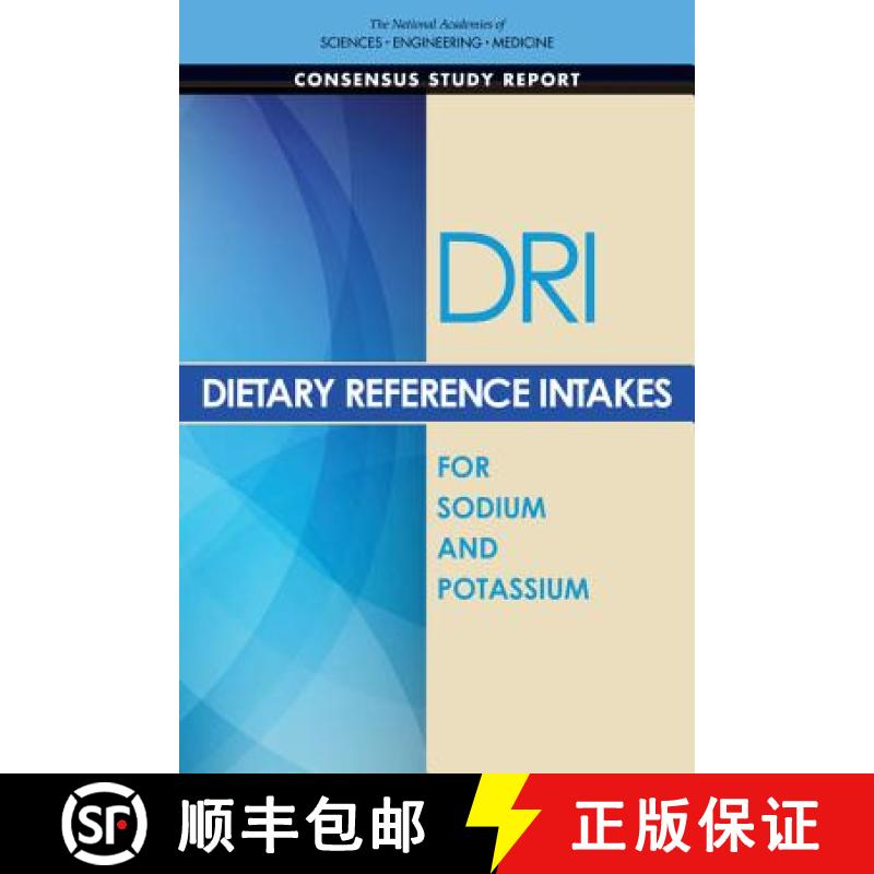 【3-4周达】Dietary Reference Intakes for Sodium and Potassium [9780309488341]