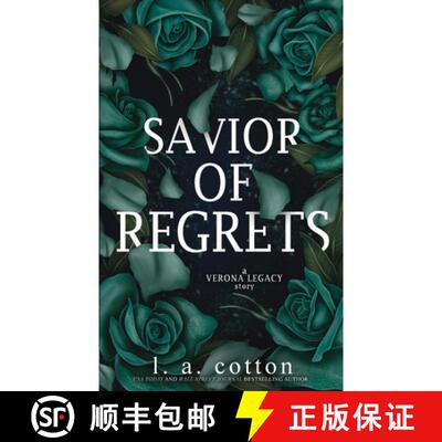 【3-4周达】Savior of Regrets: A Verona Legacy Story [9781739632434]