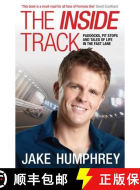 【3-4周达】The Inside Track: Paddocks, Pit Stops and Tales of My Life in the Fast Lane [9781849837248]
