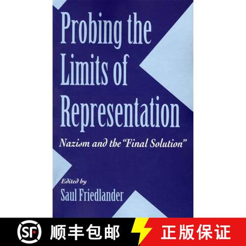 【3-4周达】Probing the Limits of Representation: Nazism and the Final Solution [9780674707665]