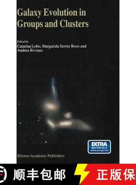 【3-4周达】Galaxy Evolution in Groups and Clusters: A Jenam 2002 Workshop Porto, Portugal 3-5 Septemb... [9781402012822]