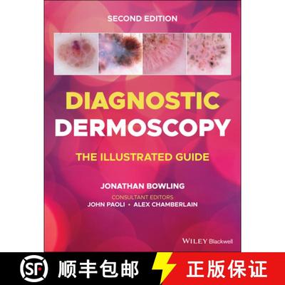 【3-4周达】Diagnostic Dermoscopy - The Illustrated Guide, 2e: The Illustrated Guide (2nd Edition) [9781118930489]