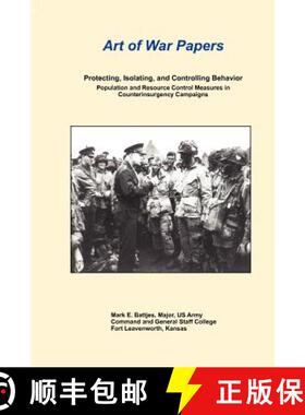 【3-4周达】Art of War Papers: Protecting, Isolating, and Controlling Behavior: Population and Resourc... [9781780398037]