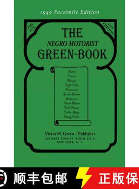 【3-4周达】The Negro Motorist Green-Book: 1949 Facsimile Edition [9781684224906]
