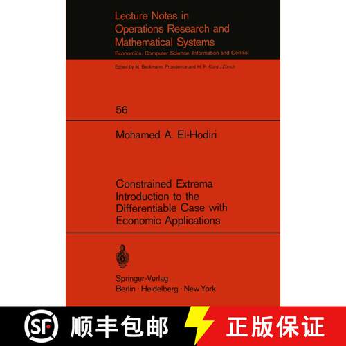 【3-4周达】Constrained Extrema Introduction to the Differentiable Case with Economic Applications [9783540056379]