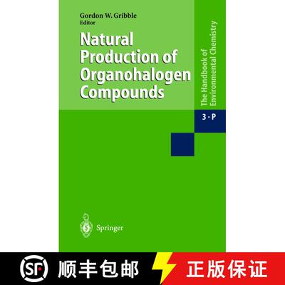 【3-4周达】Natural Production of Organohalogen Compounds [9783540418429]