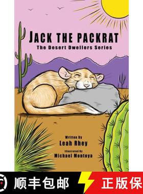 【3-4周达】Jack the Packrat: The Desert Dwellers Series [9780578330020]