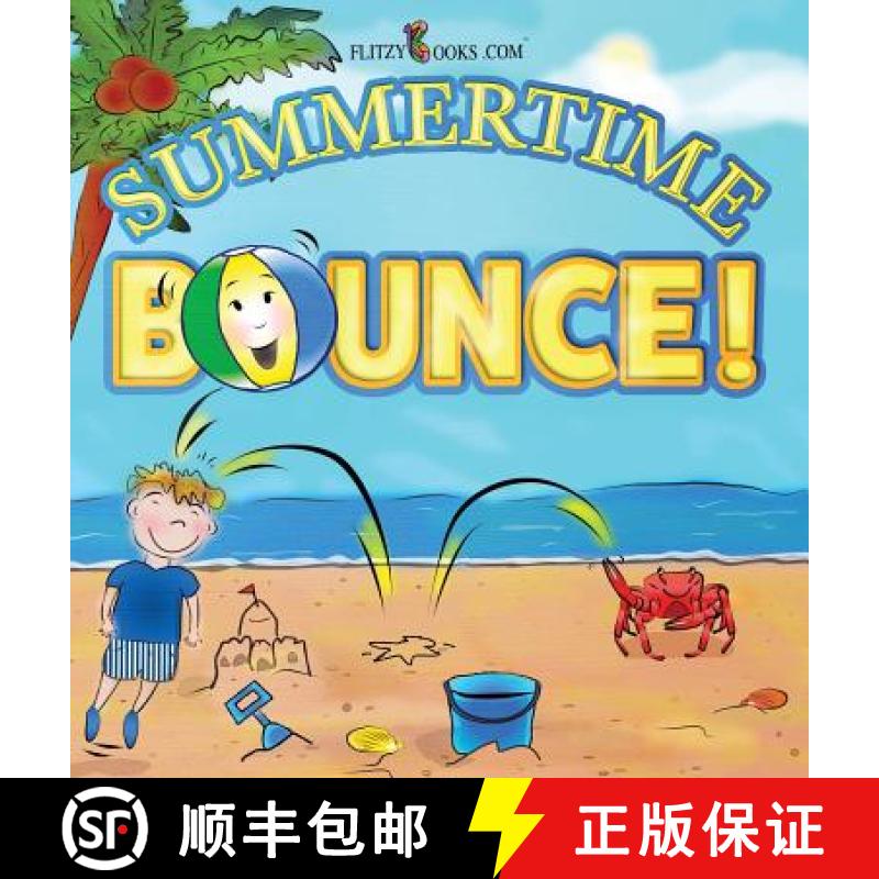【3-4周达】Summertime Bounce!: [Includes Real Picture Search Game] [9781945168871]