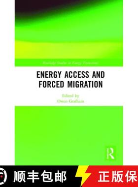 【3-4周达】ENERGY-ACCESS AND FORCED MIGRATION- [9781138543386]