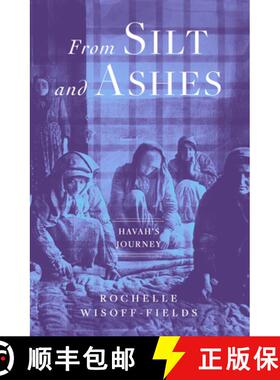 预订 From Silt and Ashes [9781504077712]