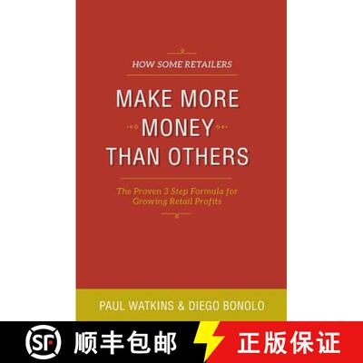 【3-4周达】How some retailers make more money than others: Inexpensive, easy-to-implement ways to gro... [9780473178734]
