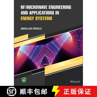 【3-4周达】RF/Microwave Engineering and Applications in Energ y Systems [9781119268796]