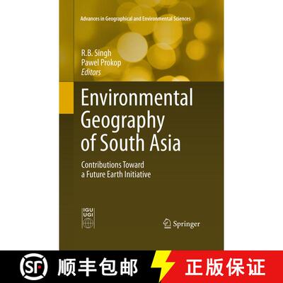 【3-4周达】Environmental Geography of South Asia : Contributions Toward a Future Earth Initiative (So... [9784431562863]