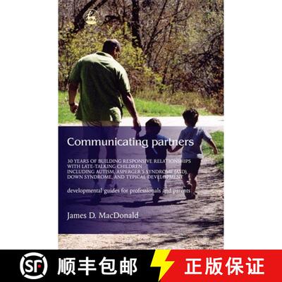 【3-4周达】Communicating Partners: 30 Years of Building Responsive Relationships with Late Talking Ch... [9781843107583]