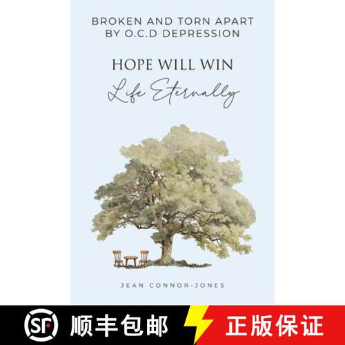 【3-4周达】Broken and Torn Apart by O.C.D Depression: Hope Will Win Life Eternally [9781964744797]