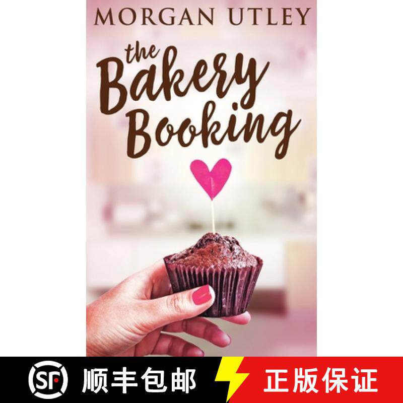 【3-4周达】The Bakery Booking [9784867478752]