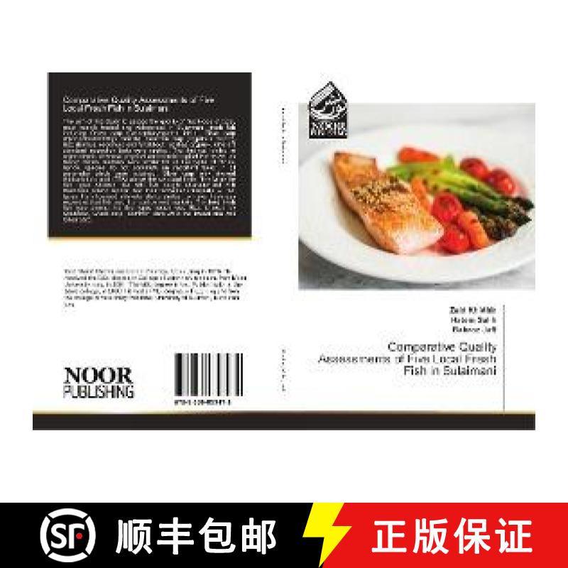 预订 Comparative Quality Assessments of Five Local Fresh Fish in Sulaimani [9783330853478]