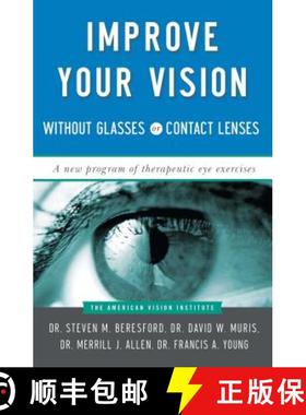 【3-4周达】Improve Your Vision Without Glasses or Contact Lenses [9780684814384]