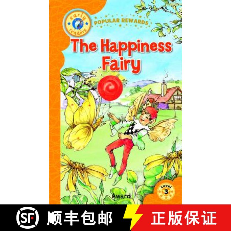 【2-3周达】The Happiness Fairy: Popular Rewards - Early Readers, Level 3 [9781782702306]