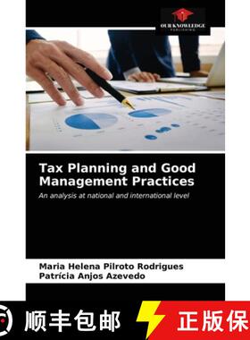 【3-4周达】Tax Planning and Good Management Practices: An analysis at national and international leve... [9786203343496]