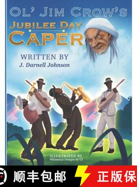 【3-4周达】Ol' Jim Crow's Jubilee Day Caper [9781735123943]