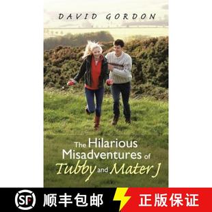 【3-4周达】The Hilarious Misadventures of Tubby and Mater J [9781458217059]