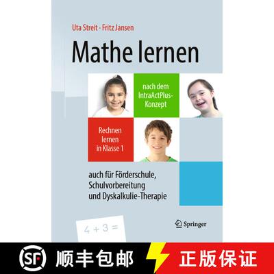 【3-4周达】Mathe lernen nach dem IntraActPlus-Konzept: Rechnen lernen in Klasse 1 – auch für Förde... [9783662593257]