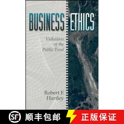 【3-4周达】Business Ethics: Violations Of The Public Trust [Wiley经管] [9780471545910]