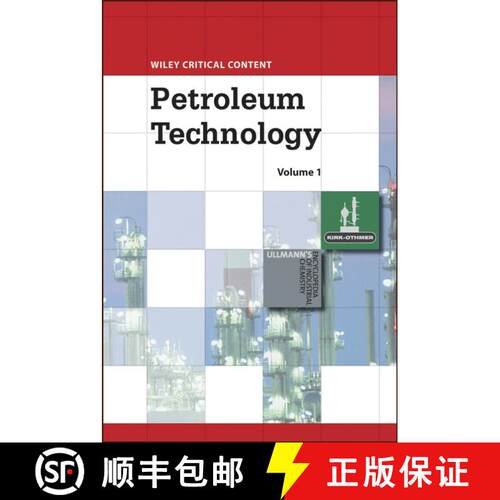 【3-4周达】精装 Wiley Critical Content: Petroleum Technology, 2V [Wiley化学化工] [9780470134023]