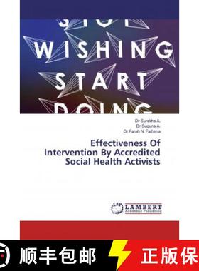 预订 Effectiveness Of Intervention By Accredited Social Health Activists [9786200083784]