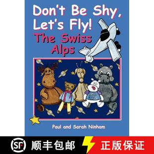 Don 9781847484727 Alps 3周达 Fly Swiss Shy The Let