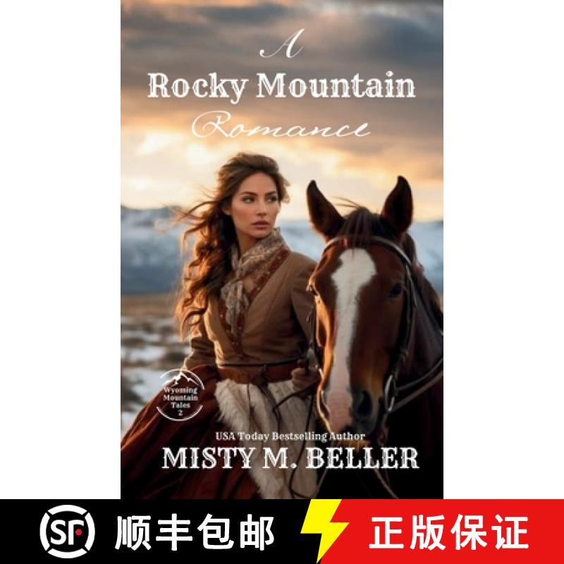 预订 A Rocky Mountain Romance: Expanded Edition [9781954810839]
