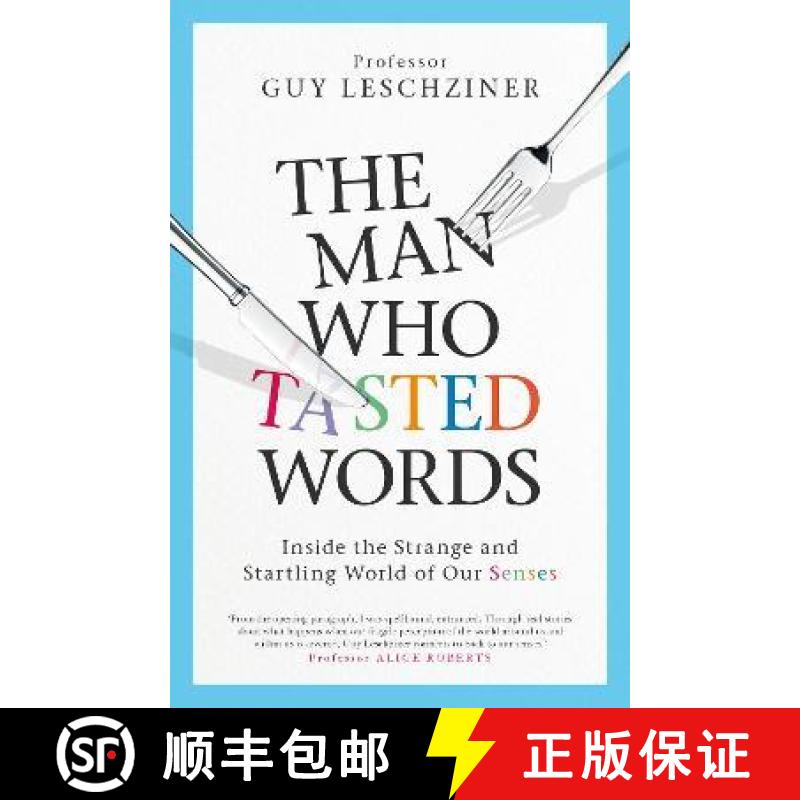 【3-4周达】Man Who Tasted Words: and other stories about the Strange and Startling World of Our Senses [9781471193958]