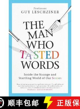 【3-4周达】Man Who Tasted Words: and other stories about the Strange and Startling World of Our Senses [9781471193958]