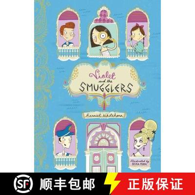 【3-4周达】Violet and the Smugglers [9781471122637]