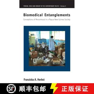 Entanglements Personhood Biomedical Guinea 9781789208221 New Conceptions 4周达 Society Papua