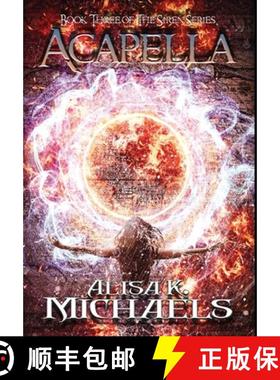 预订 Acapella: Book Three of The Siren Series [9781959715313]
