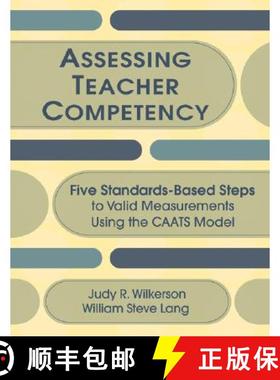 【3-4周达】Assessing Teacher Competency: Five Standards-Based Steps to Valid Measurement Using the Ca... [9781412941204]