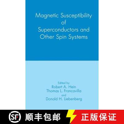 【3-4周达】Magnetic Susceptibility of Superconductors and Other Spin Systems [9781489923813]