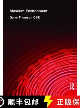 【3-4周达】The Museum Environment (Butterworth-Heinemann Series in Conservation & Museology) [9780750620413]